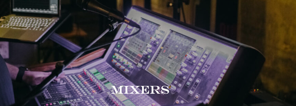 Mixers