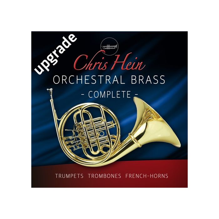 Chris Hein Orchestral Brass Complete Upgrade Get The License in Minutes "Electronic Download"